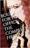 Bound for the Office: The Complete First Act