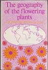 The Geography of the Flowering Plants The Geography of the Flowering Plants