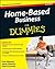 Home-Based Business For Dummies