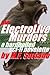 The ElectroLive Murders