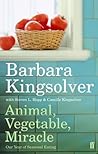 Book cover for Animal, Vegetable, Miracle