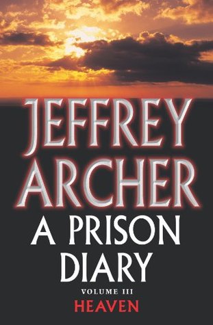 A Prison Diary Volume III: Heaven