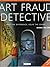 Art Fraud Detective : Spot the Difference, Solve the Crime
