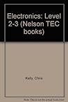 Electronics: Level 2-3 (Nelson TEC books)