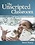 The Unscripted Classroom: Emergent Curriculum in Action