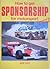 Sponsorship for Motorsport, How to Get