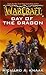 Day of the Dragon by Richard A. Knaak