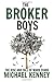The Broker Boys