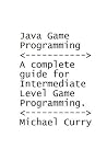 Java Game Programming | A Complete Guide For Intermediate Level Game Programming