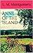 Anne of the Island by L.M. Montgomery