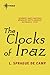 The Clocks of Iraz (The Reluctant King, #2) (Novarian, #2)