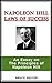 NAPOLEON HILL LAWS OF SUCCESS: An Essay on the Principles of Napoleon Hill