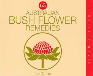 Australian Bush Flower Remedies (Paperback)