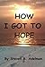 How I Got To Hope