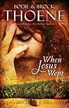 When Jesus Wept