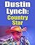 Dustin Lynch Country Star by Nick Kalyn