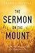 The Sermon on the Mount: The Perfect Measure of the Christian Life