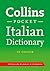 Collins Pocket Italian Dictionary (English and Multilingual Edition)