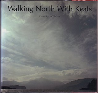 Walking North with Keats (Hardcover)