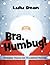 Bra, Humbug! Holiday Tales ...