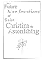 The Future Manifestations of Saint Christina the Astonishing by Anonymous