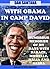 With Obama In Camp David: Humorous Memories Of A Young Nerd In The White House (Nutty Celebrity Parodies Book 2)