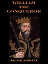 William the Conqueror (illustrated) William the Conqueror (illustrated)