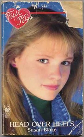 Head Over Heels (First Kiss, #1)