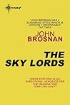 The Sky Lords by John Brosnan
