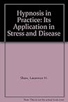 Hypnosis in Pract...