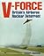 V-Force: Britain's Airborne Nuclear Deterrent