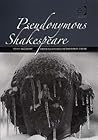 Pseudonymous Shakespeare by Penny Mccarthy