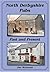 North Derbyshire Pubs Past and Present by Jim McIntosh