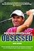 Obsessed: Inside Padraig Harrington's Head