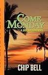 Come Monday
