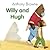 Willy and Hugh by Anthony Browne