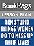 Lesson Plans Ten Stupid Things Women Do To Mess Up Their Lives by BookRags