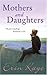Mothers and Daughters