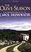 The Olive Season : Amour, a New Life and Olives Too (Olive Farm, #2)