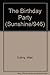 The Birthday Party (Sunshine/946)