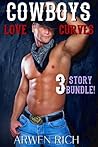 Cowboys Crave Curves 3 Pack (BBW - Billionaire - Cowboy Erotica)
