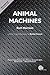Animal Machines