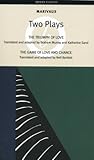 Marivaux: Two Plays: The Triumph of Love; The Game of Love and Chance (Oberon Classics)
