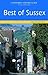 The Best of Sussex.