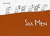 Six Men by David McKee Six Men by David McKee