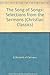 The Song of Songs: Selections from the Sermons of St Bernard of Clairvaux (Christian Classics)