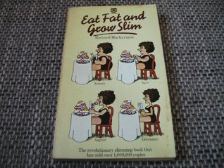 Eat Fat and Grow Slim (Paperback)