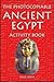The Photocopiable Ancient Egypt Activity Book by Paul Cross