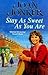Stay as Sweet as You Are by Joan Jonker