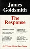 The Response to: GATT and Global Free Trade The Response to: GATT and Global Free Trade